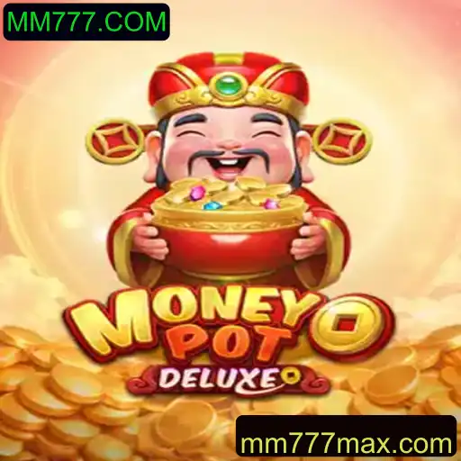 Explorando MoneyPotDELUXE: Tudo o que Você Precisa Saber sobre o Jogo Sensação MM777.COM